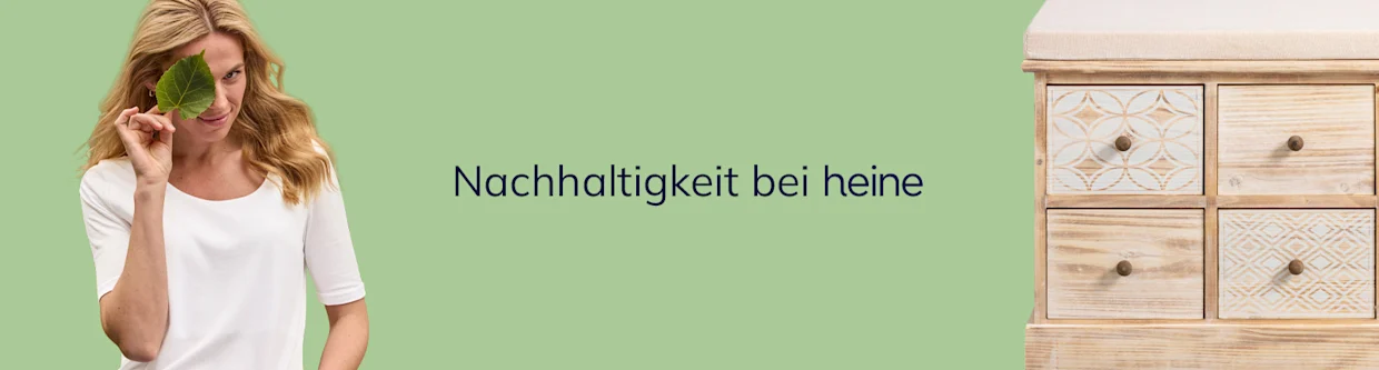 Nachhaltigkeit bei heine: Holzkommode mit dekorativen Schubladen vor grünem Hintergrund. Nachhaltigkeit bei heine: Holzkommode mit dekorativen Schubladen vor grünem Hintergrund.
