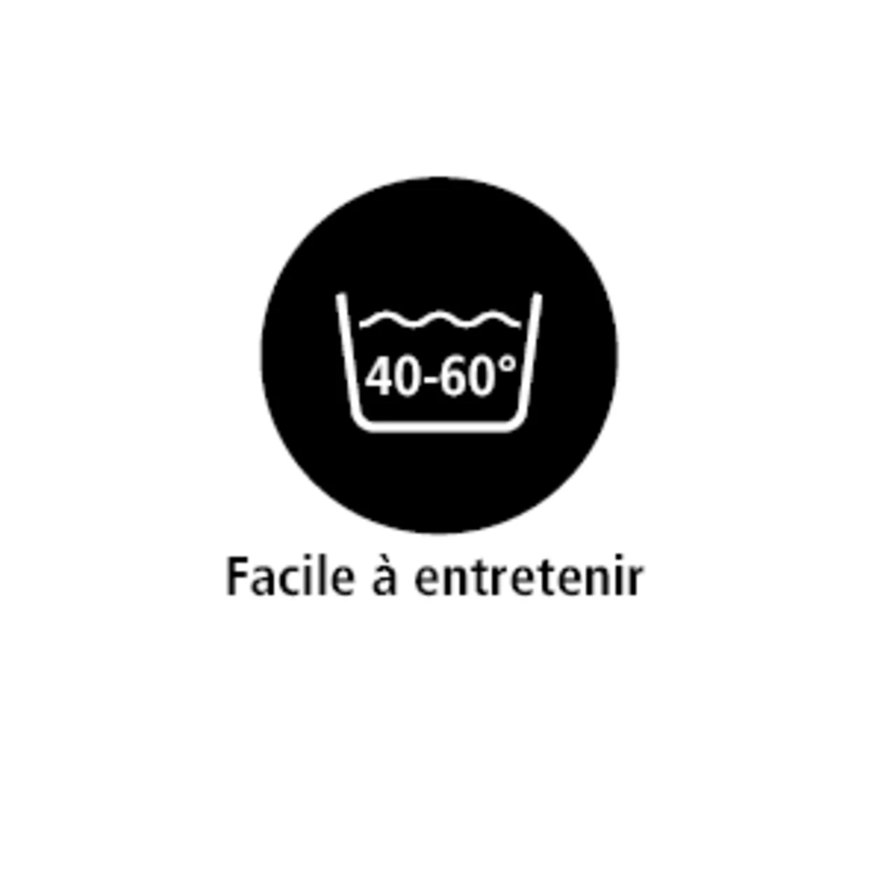 Le symbole représente une cuvette stylisée avec l'indication de température "40-60°" dans un cercle noir. En dessous, le texte "Easy-care" indique que le matériau ou le produit est facile à nettoyer et peut être lavé à ces températures. Le symbole représente une cuvette stylisée avec l'indication de température "40-60°" dans un cercle noir. En dessous, le texte "Easy-care" indique que le matériau ou le produit est facile à nettoyer et peut être lavé à ces températures.