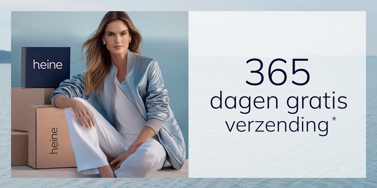 Een model zit naast dozen met het opschrift 'heine', daarnaast staat de tekst: '365 dagen gratis verzending'.* Een model zit naast dozen met het opschrift 'heine', daarnaast staat de tekst: '365 dagen gratis verzending'.*