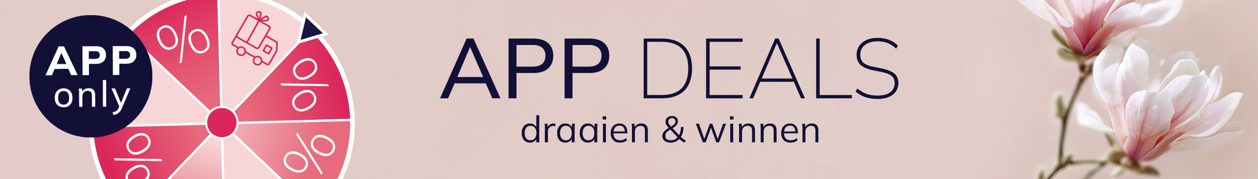 Een advertentie met de tekst APPDEALS draaien & winnen! De achtergrond is licht en toont een delicate, lichtroze bloem en een rad van fortuin met procenttekens en cadeausymbolen.