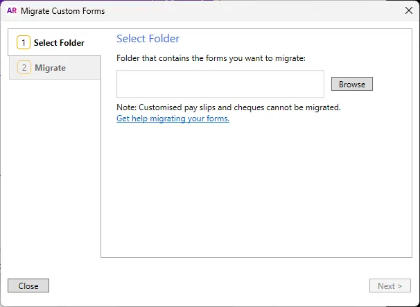 In the Migrate Custom Forms window, browse for the folder where your custom forms are stored.