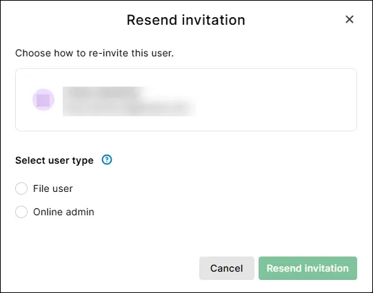 Select the user type when you resend an invitation
