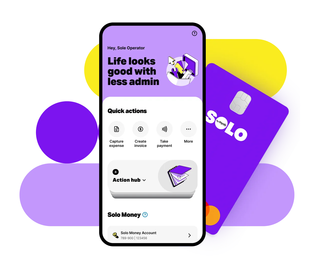 Solo app screen showing quick actions like capture expense, create invoice, and take payment, plus Solo Money account details. The purple Solo Business Debit Card is in the background.