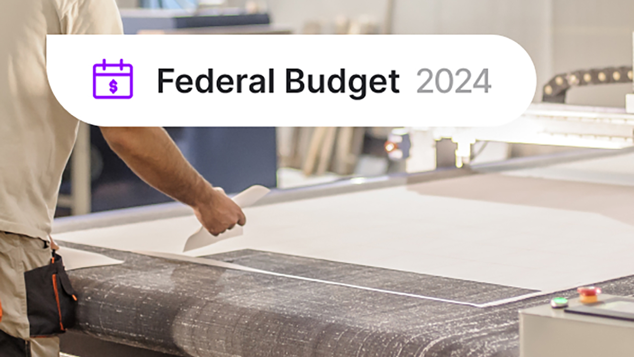 2024 Federal Budget: What it means for mid-market-sized businesses