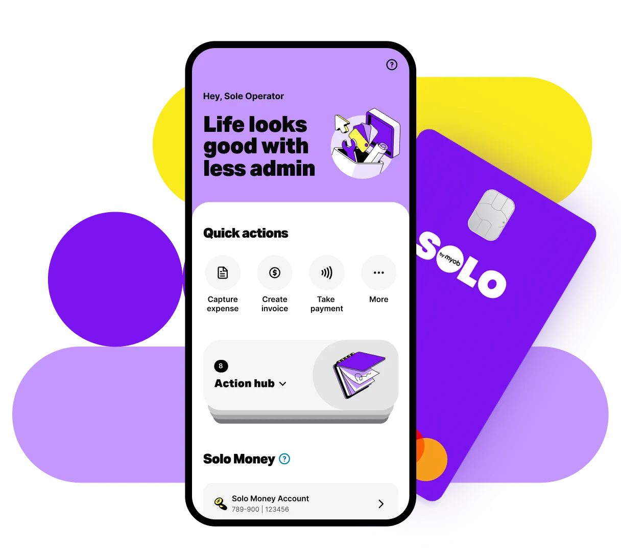 Solo app screen showing quick actions like capture expense, create invoice, and take payment, plus Solo Money account details. The purple Solo Business Debit Card is in the background.