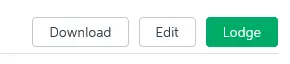 Example download, edit and lodge buttons