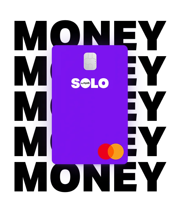 You can order a Bright purple Solo Business Debit Card when you open a Solo Money business transaction account.