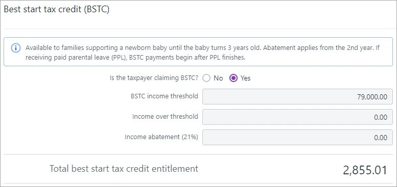 Best start tax credit (BSTC) fields calculated with Yes selected at Is the taxpayer claiming BSTC?
