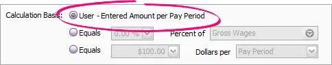 Example calculation basis with User entered amount per pay period option selected