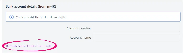Refresh bank details from myIR link highlighted at the bottom of the Bank account details (from myIR) section