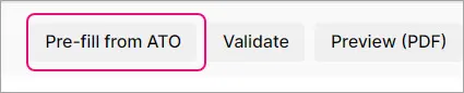 Check Pre Fill Pre-fill data from ATO (Individual tax returns only)