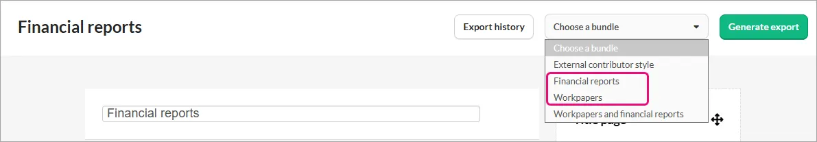 Financial reports page Choose a bundle field showing Financial reports and Workpapers options