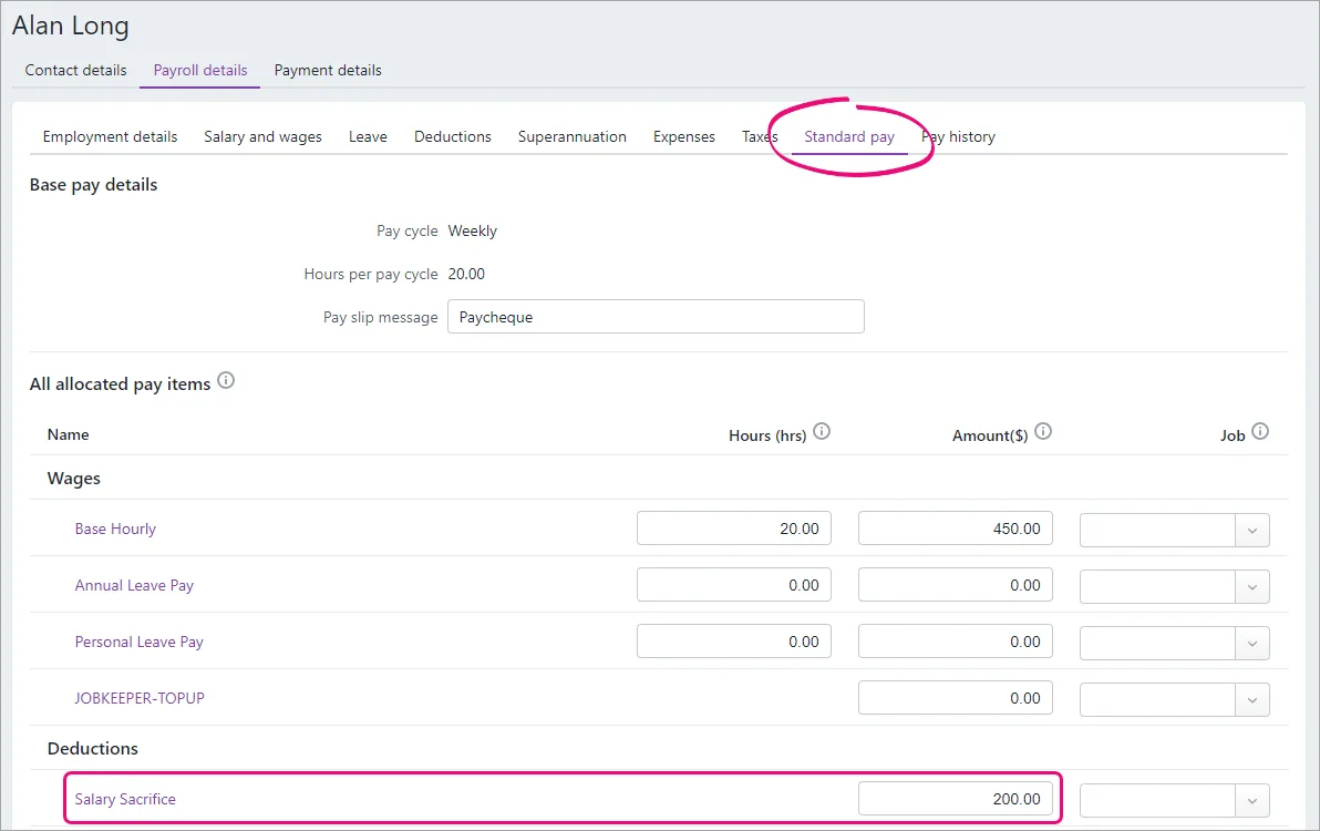 Example standard pay with 200 dollars against salary sacrifice pay item