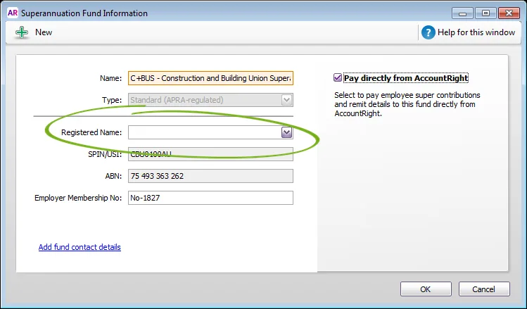 If you're setting up a self-managed fund (SMSF), the registered name will be filled in for you when you enter the ABN of the fund in the Superannuation Information window