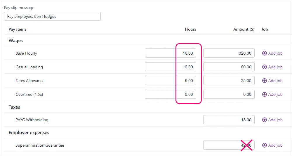 Example pay with multiple hours highlighted with a red cross through the super amount