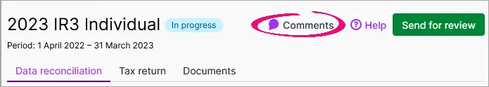 Comments button and icon highlighted at the top of a tax return above the Data reconciliation, Tax return and Documents tabs