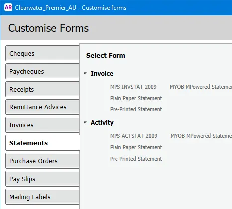 Click the type of statement form you want to customise (Invoice or Activity). The forms for that statement type will be listed.