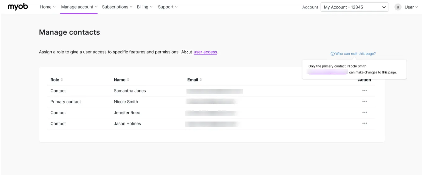 You manage your account contacts in My Account