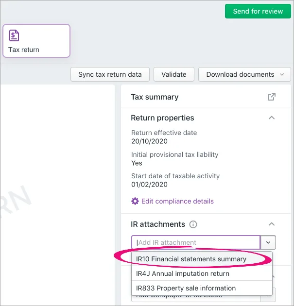 IR10 Financial statements summary highlighted in the Add IR attachment drop-down in the Return properties section of panel on the right of the tax return