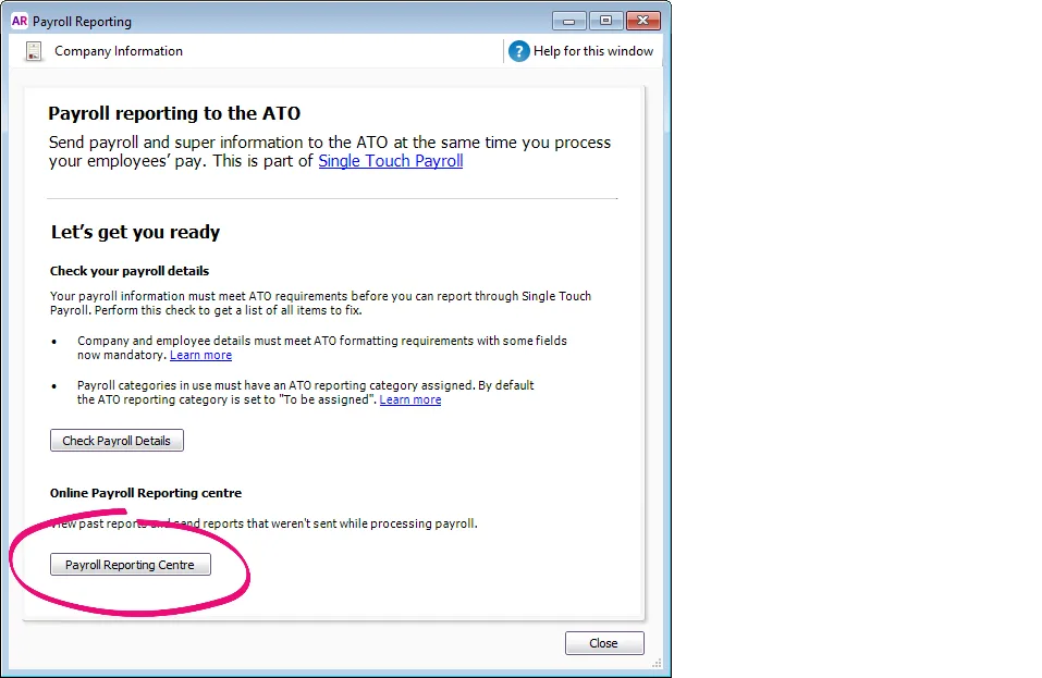 AccountRight Payroll Reporting window with Payroll Reporting Centre button highlighted