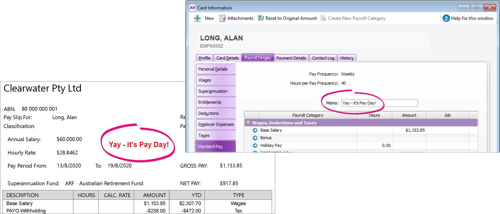 Standard pay and pay slip with memo showing