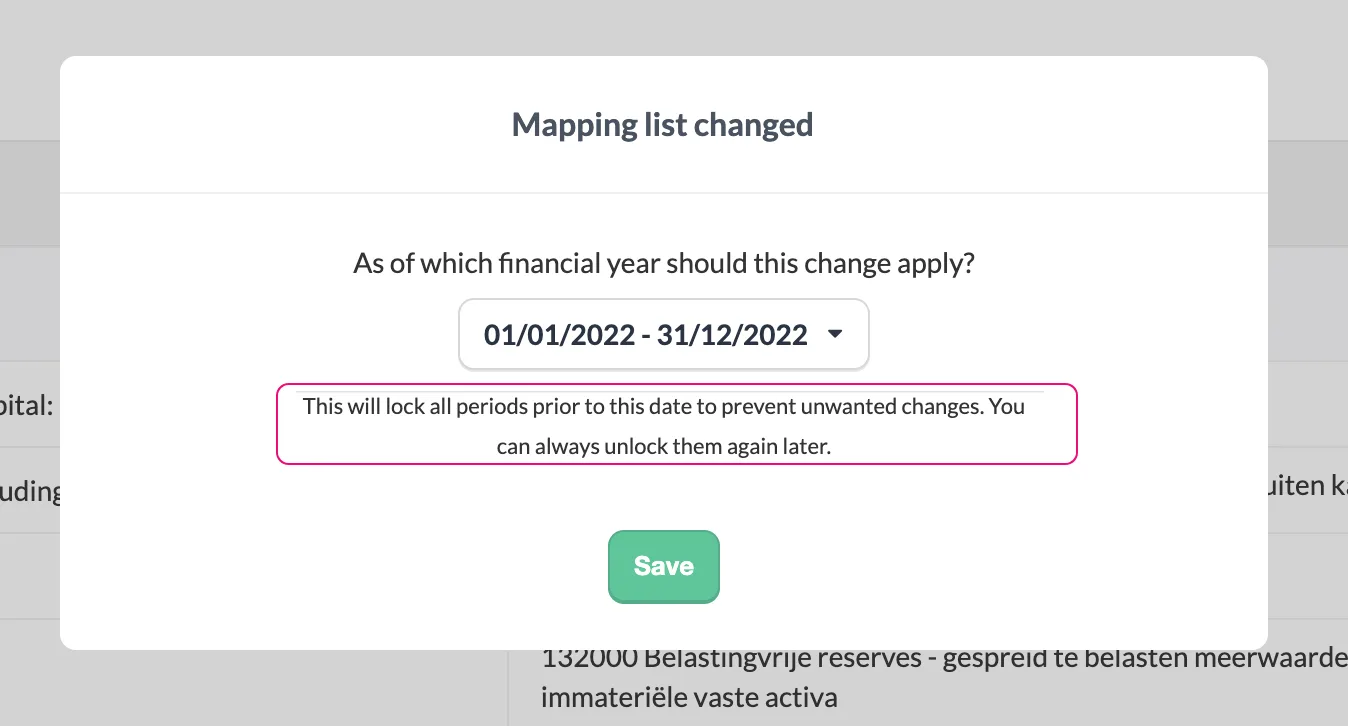 Mapping list changed window with a financial year selected and showing the message 'This will lock all periods prior to this date to prevent unwanted changes. You can always unlock them again later.'
