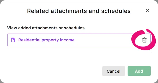 Related attachments and schedules dialog with the rubbish bin icon highlighted next to Residential property income