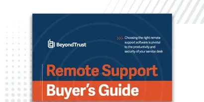 Remote Support Buyer's Guide & Checklist