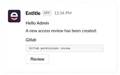 Automatic access reminders entitle