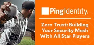 Zero Trust: Building Your Security Mesh With All Star Players