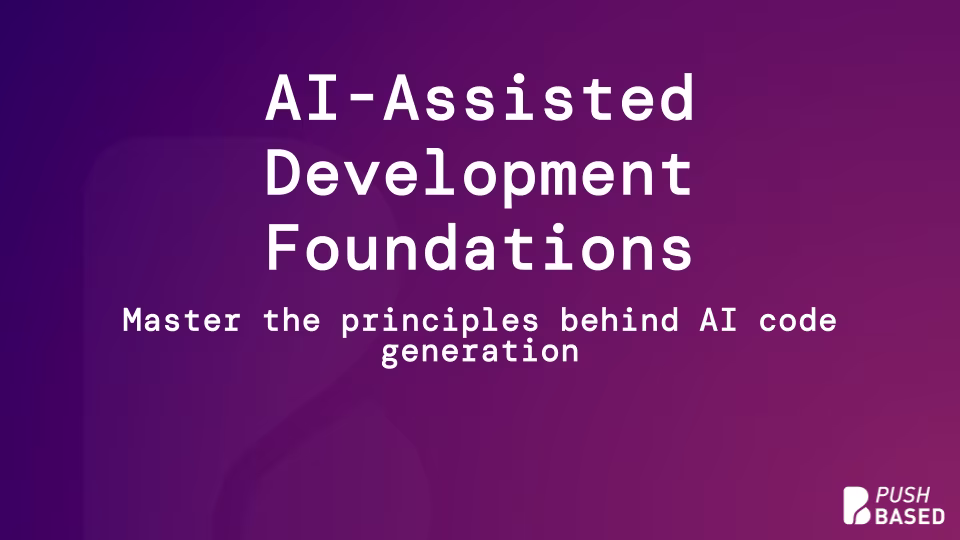 AI-Assisted Development Foundations Slide 1