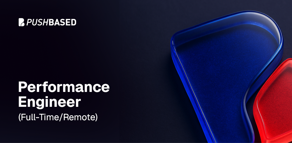 Performance Engineer PushBased