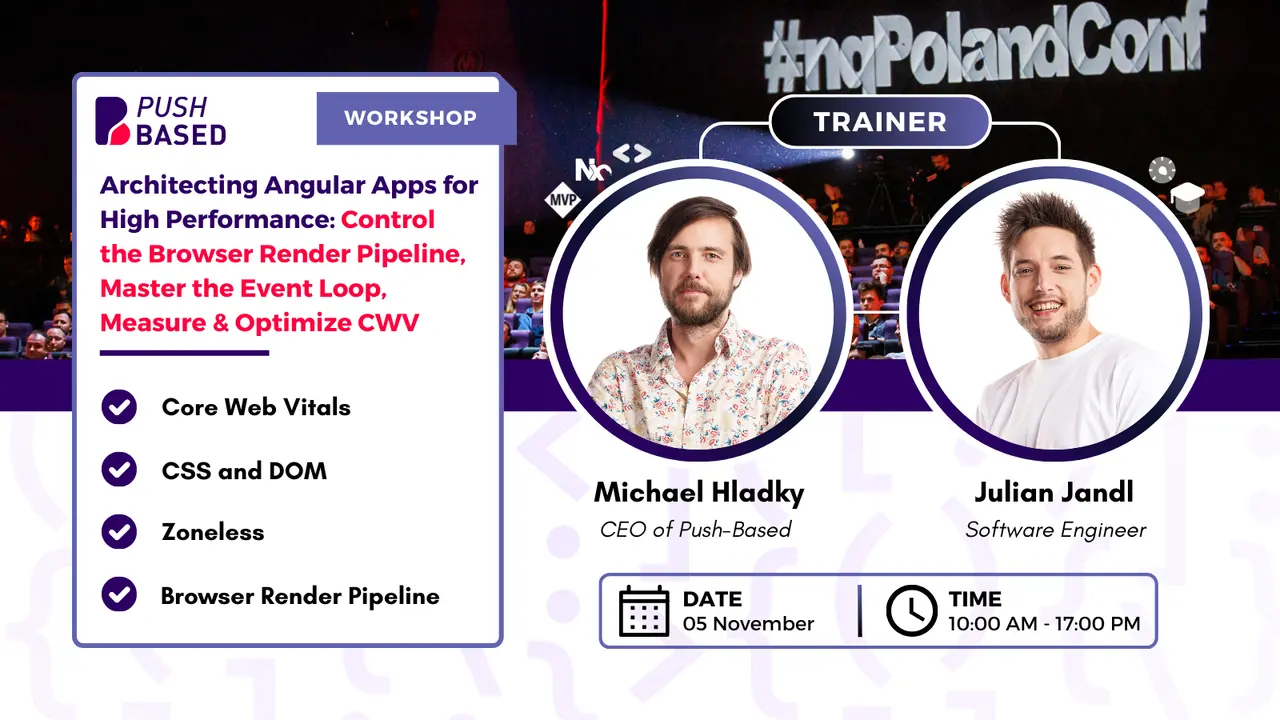 Architecting Angular Apps for High Performance: Control the Browser Render Pipeline, Master the Event Loop, Measure & Optimize CWV. Poster.
