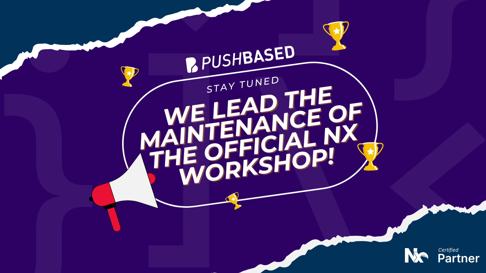 PushBased maintains the Official Nx Workshop