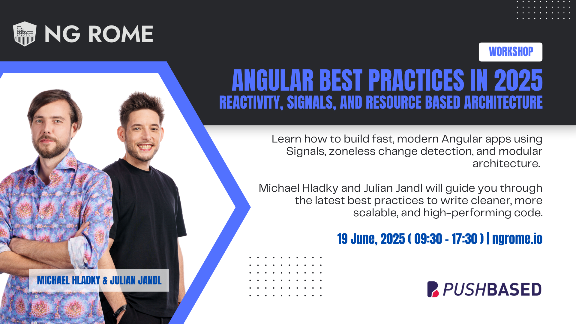 Angular Best Practices in 2025: Reactivity, Signals, and Resource Based Architecture @ NG Rome. Poster.