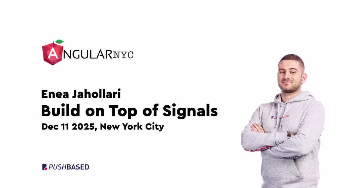 Enea Jahollari at AngularNYC - Build on Top of Signals