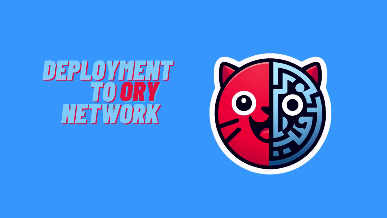 Deployment to Ory Network