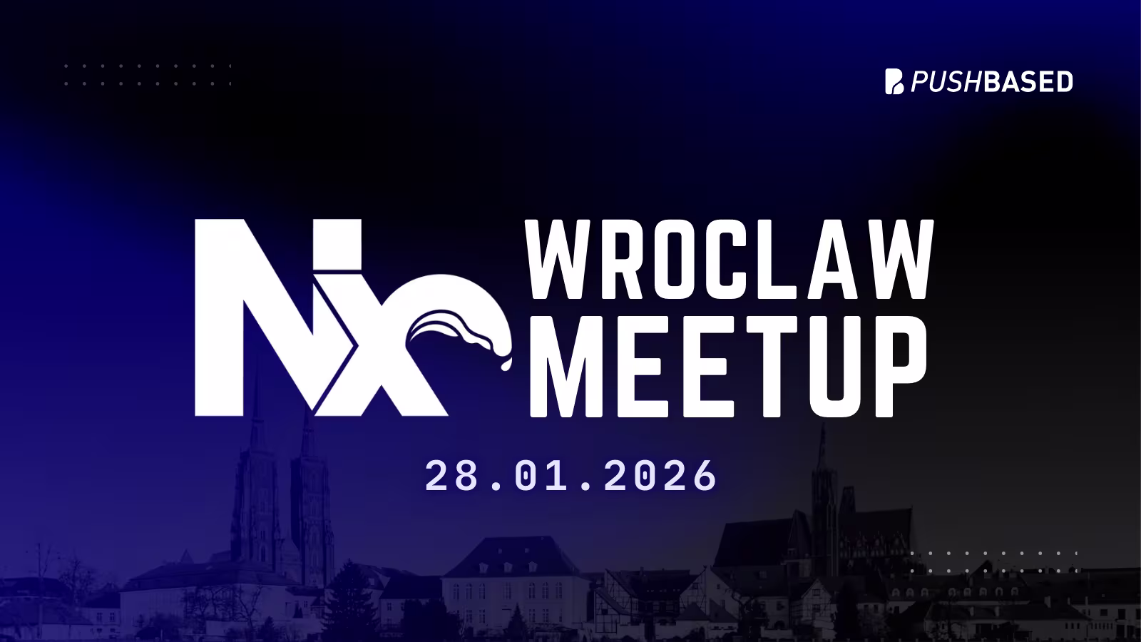 Nx Wrocław #1 – Launch Meetup