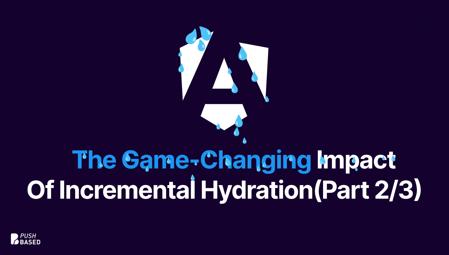 The Game-Changing Impact of Incremental Hydration in Angular (Part 2)
