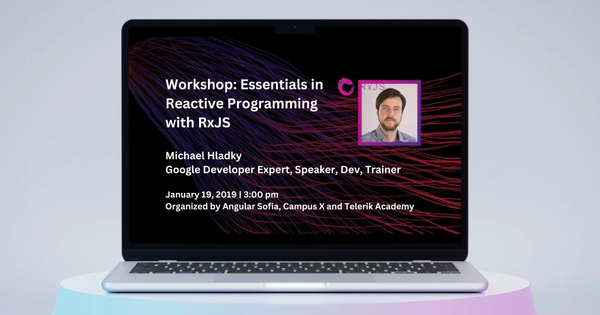 Essentials in Reactive Programming with RxJS
