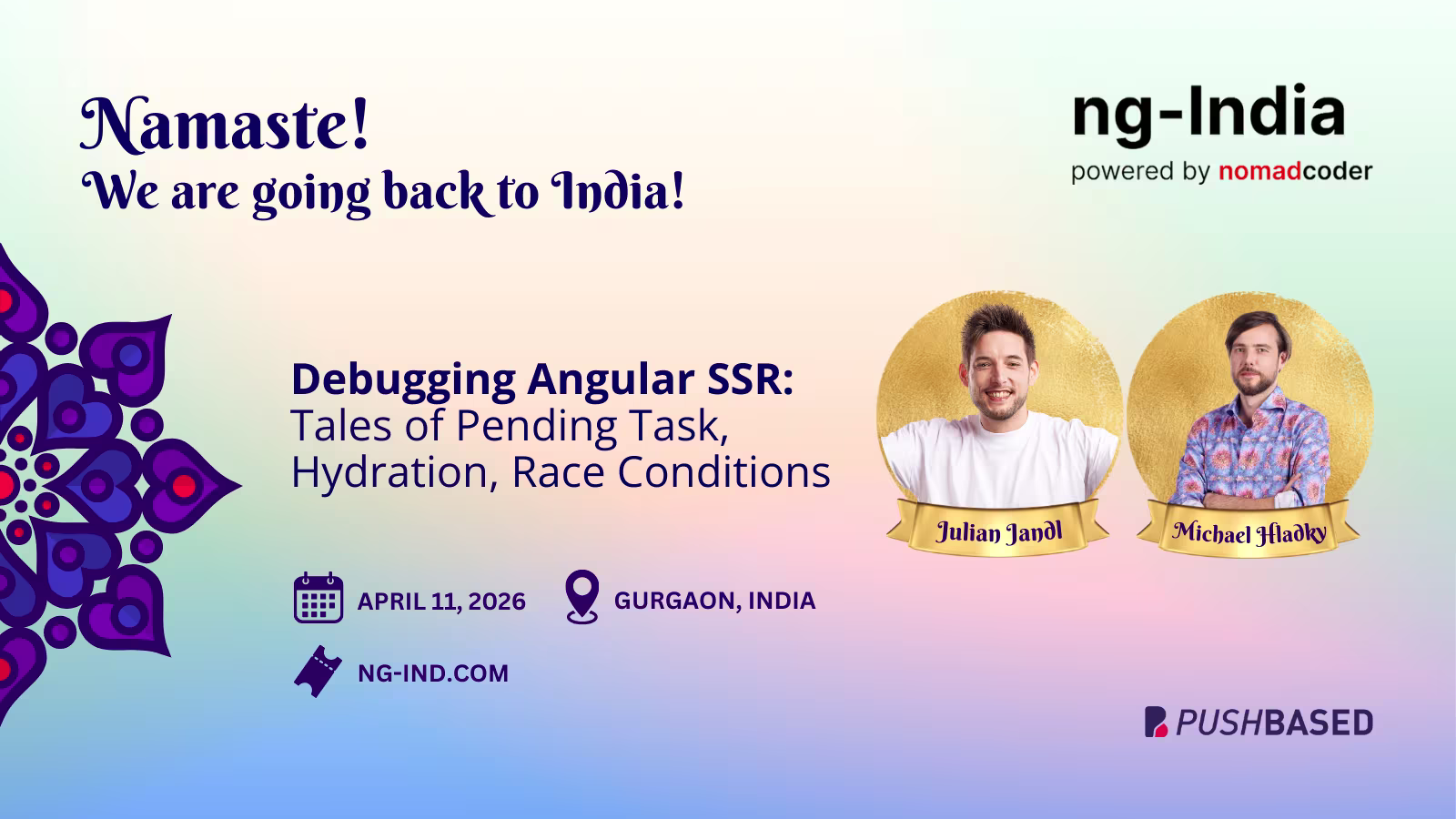 Debugging Angular SSR: Tales of Pending Task, Hydration, Race Conditions | Julian Jandl & Michael Hladky @ NgIndia 2026