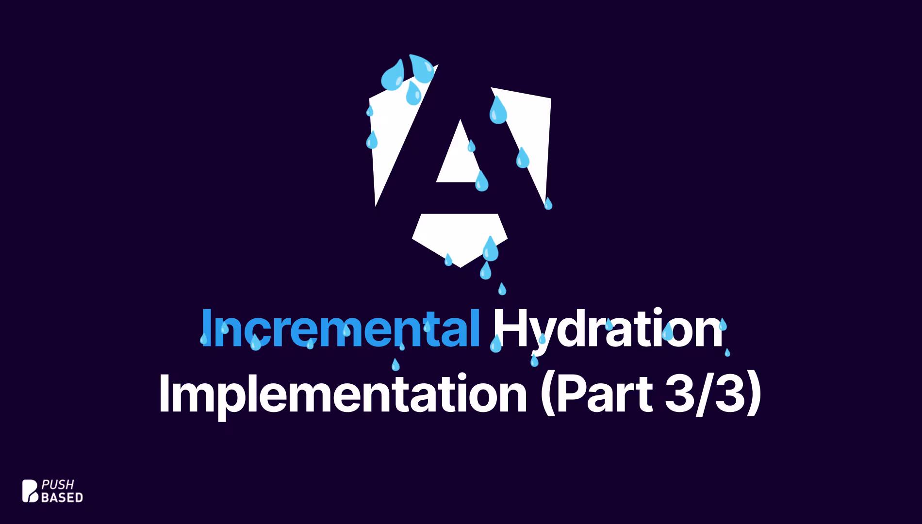 Implementing Incremental Hydration in Angular (Part 3/3)