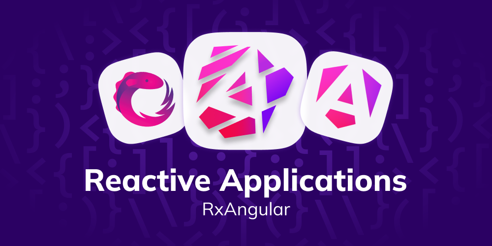 RxAngular