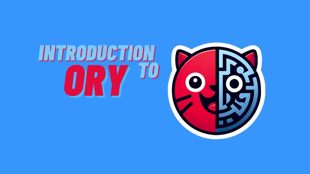 Introduction to Ory