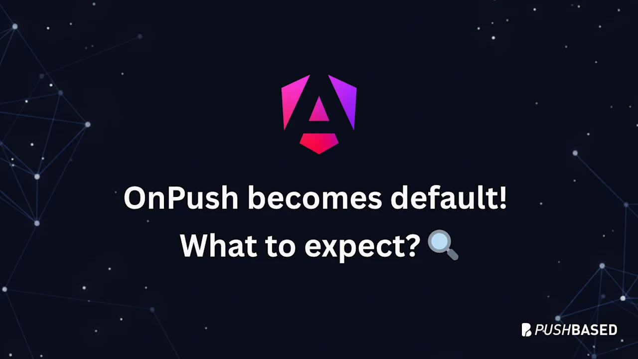 OnPush will become the default CD Strategy - What to expect?