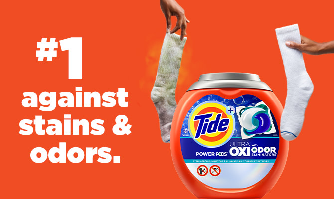 Tide is #1 against stains and odors
