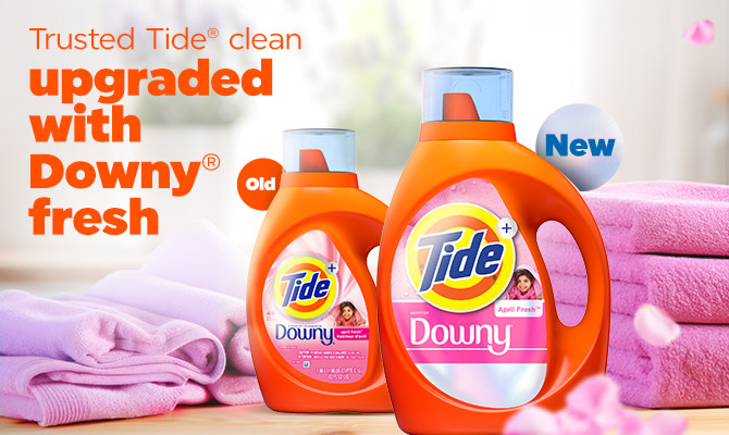 Trusted Tide clean upgraded with Downy fresh