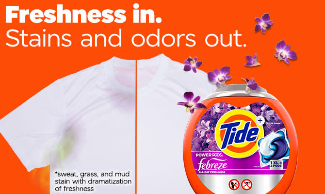 Freshness in. Stains and odors out.