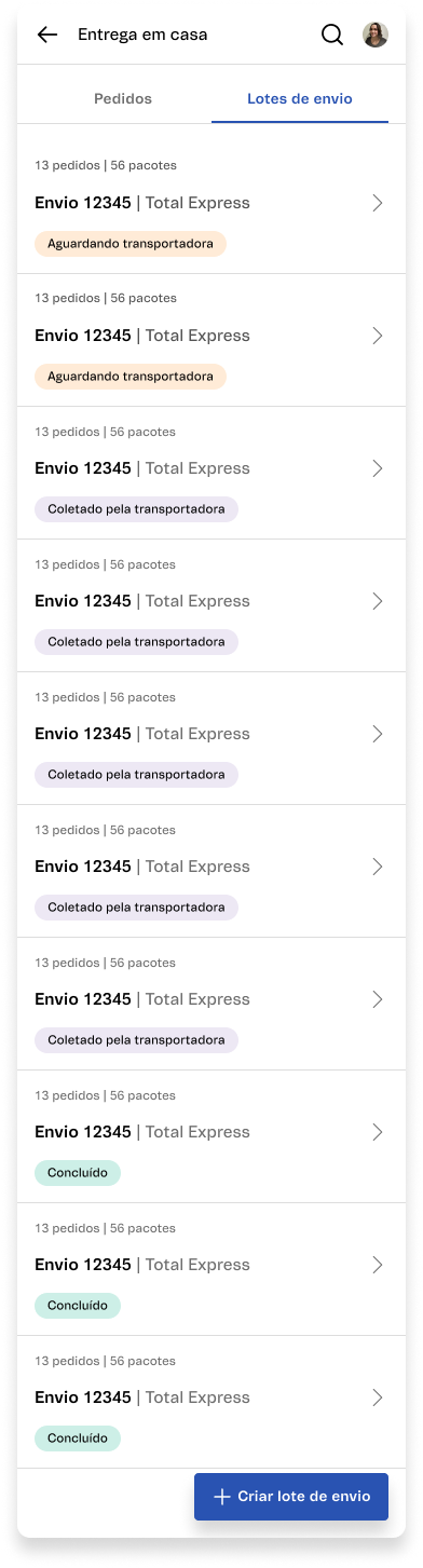 {"base64":"","img":{"width":392,"height":1453,"type":"png","mime":"image/png","wUnits":"px","hUnits":"px","length":138779,"url":"//images.ctfassets.net/alneenqid6w5/2o1qrINumd4BhrsKCX1YVy/8bd3d3ebb16e344e11a942be97b811b3/Entrega_em_casa_-_lotes_de_envio.png"}}