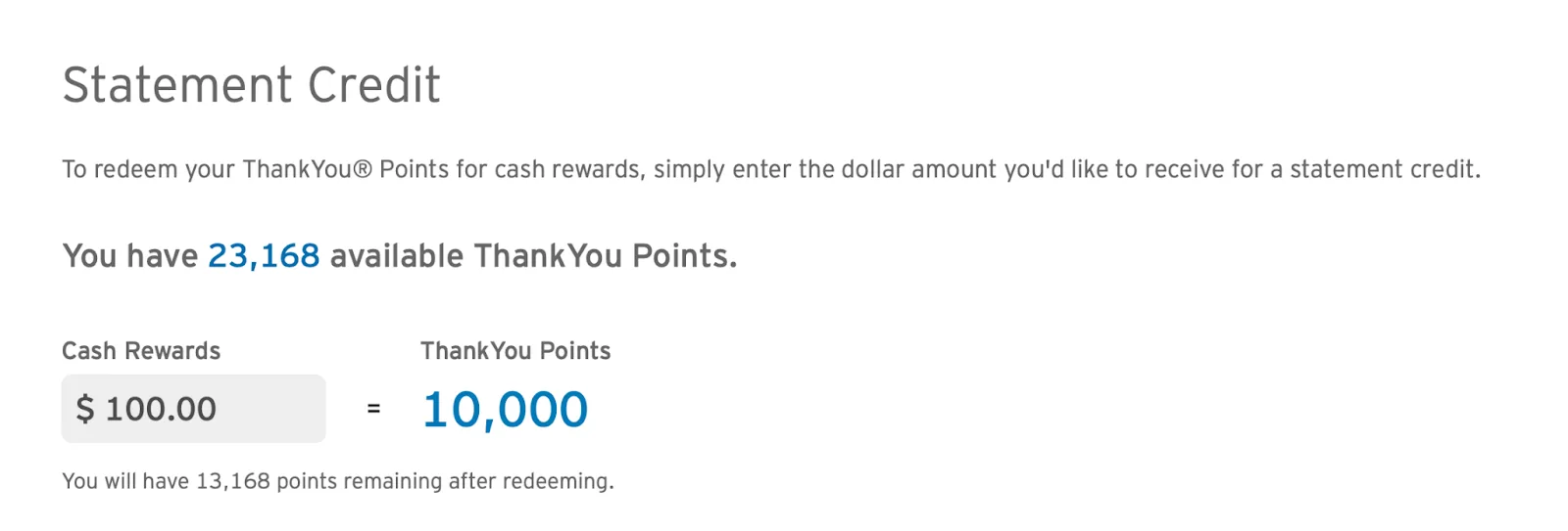 Screenshot of a Citi ThankYou Points statement credit redemption showing $100 cash rewards equal to 10,000 points